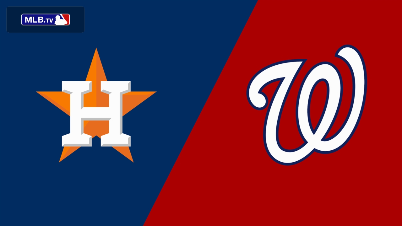 Houston Astros vs. Washington Nationals