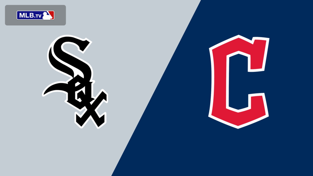 Chicago White Sox vs. Cleveland Guardians