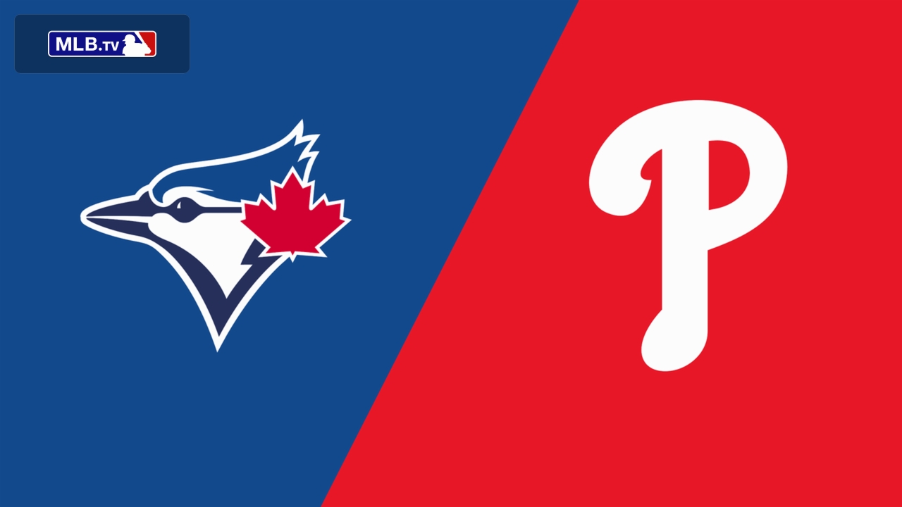 Toronto Blue Jays vs. Philadelphia Phillies