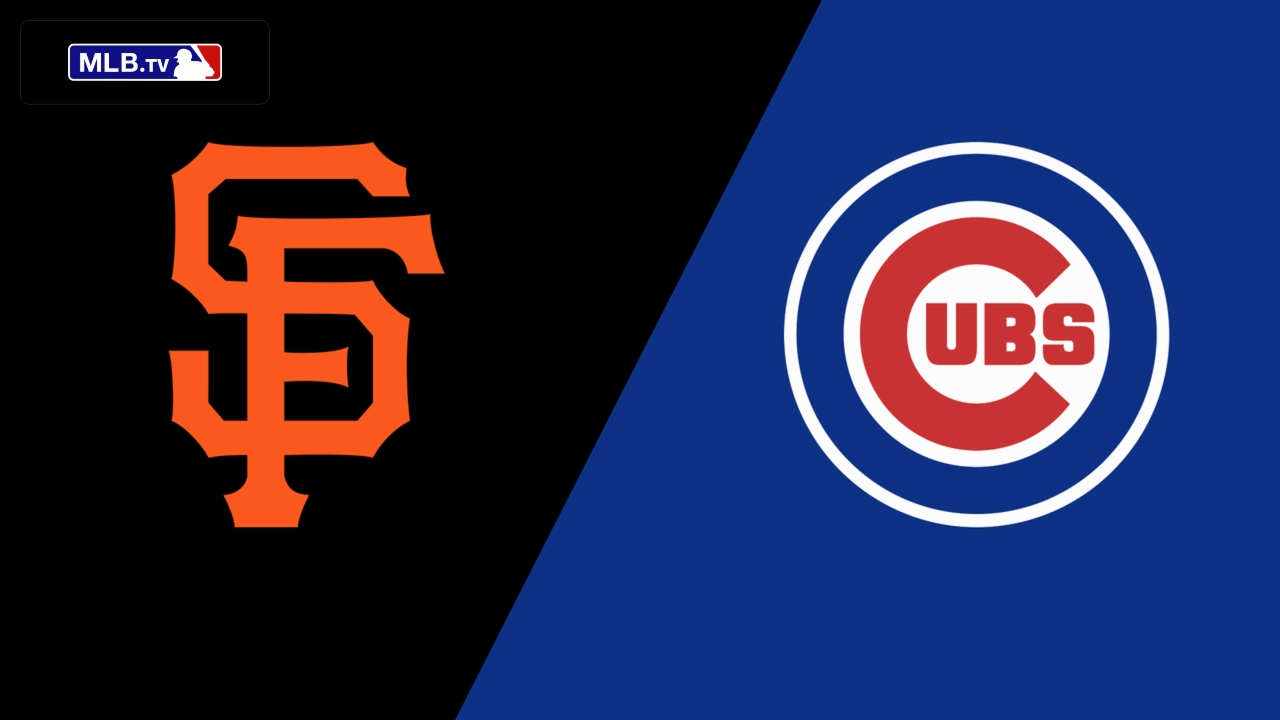 San Francisco Giants vs. Chicago Cubs