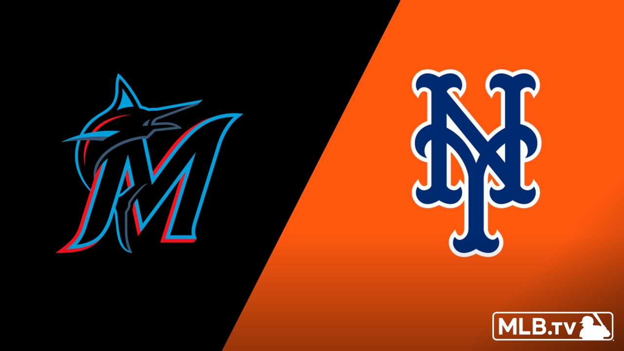 Miami Marlins vs. New York Mets