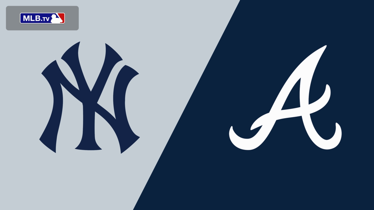 New York Yankees vs. Atlanta Braves