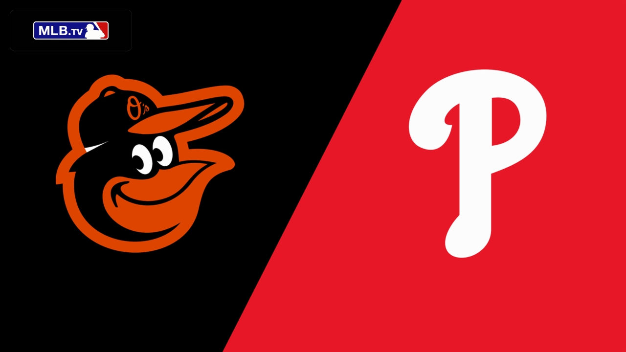 Baltimore Orioles vs. Philadelphia Phillies
