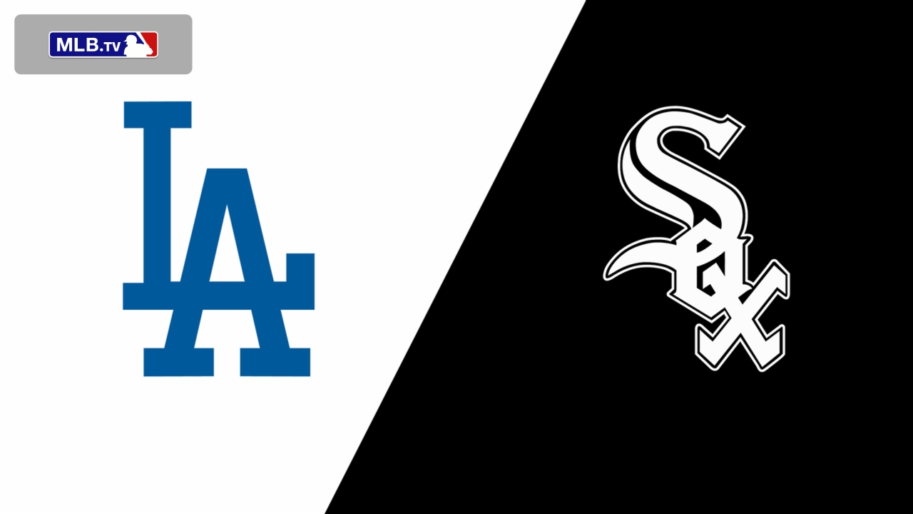 Los Angeles Dodgers vs. Chicago White Sox