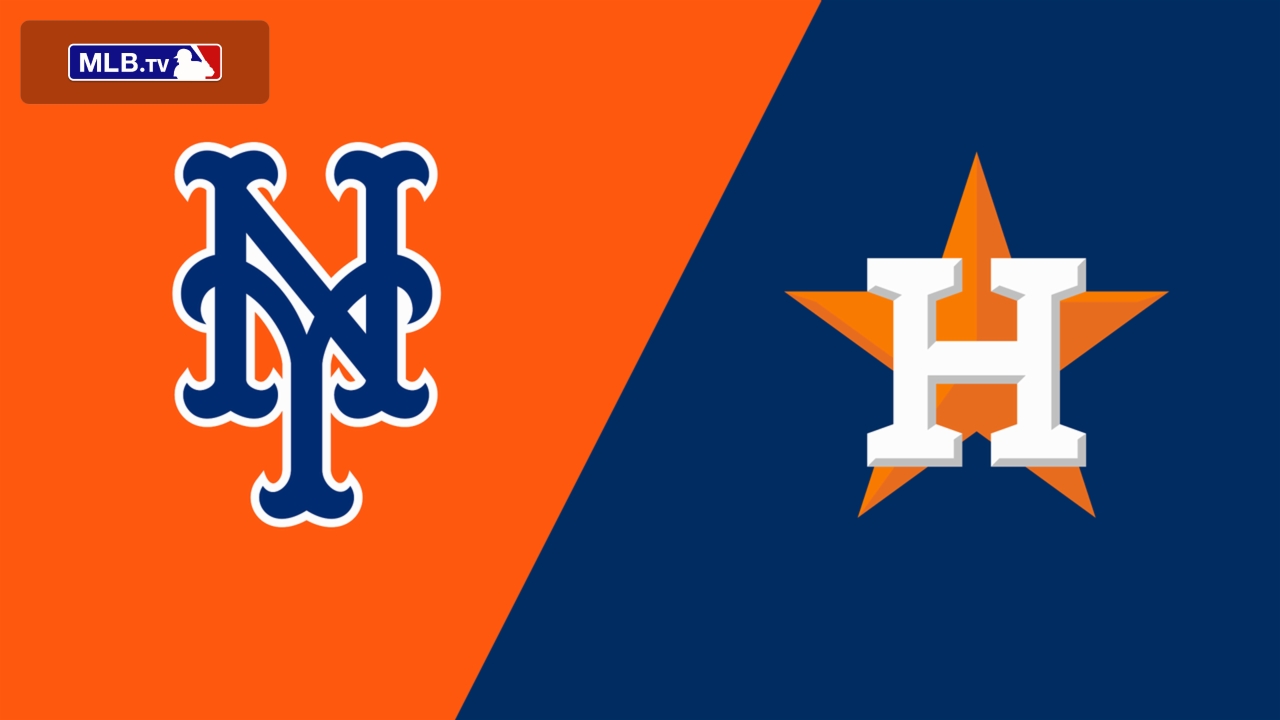New York Mets vs. Houston Astros