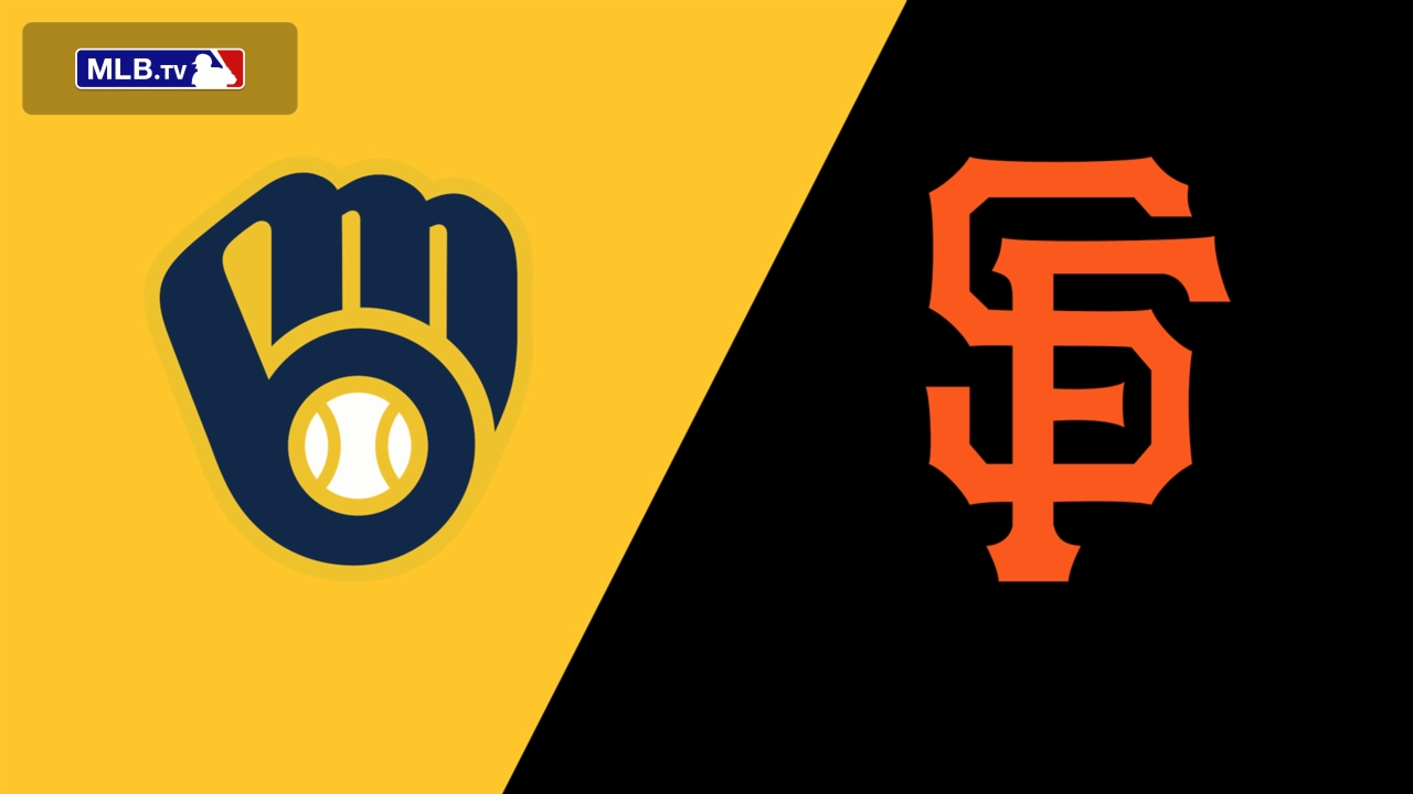 Milwaukee Brewers vs. San Francisco Giants