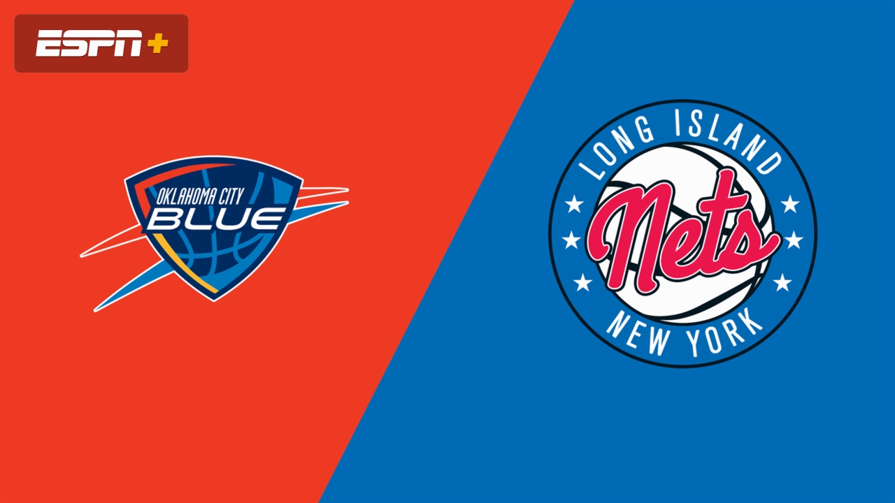Oklahoma City Blue vs. Long Island Nets