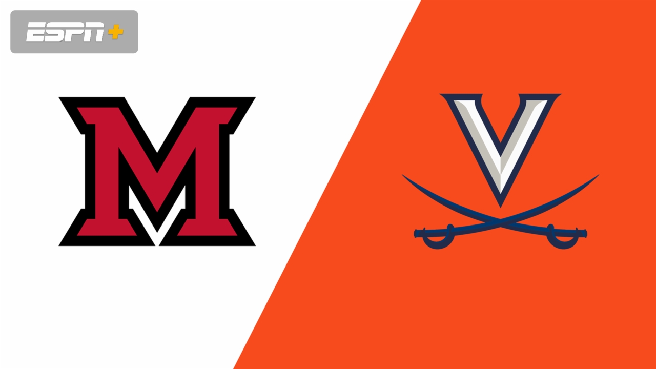 Miami (OH) vs. Virginia (First Round)