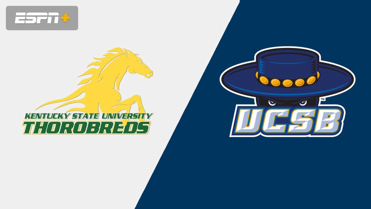 Kentucky State vs. #17 UC Santa Barbara