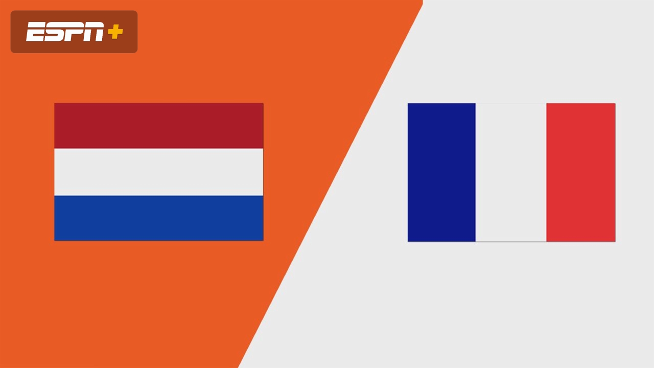 Netherlands vs. France