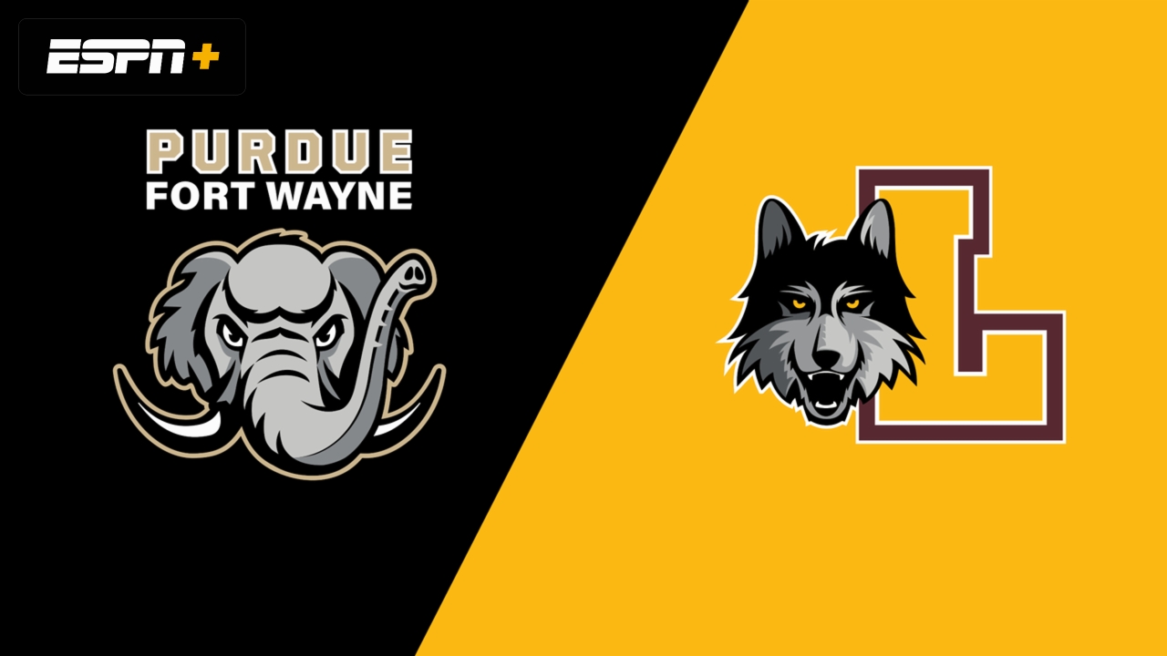 Purdue Fort Wayne vs. #9 Loyola Chicago