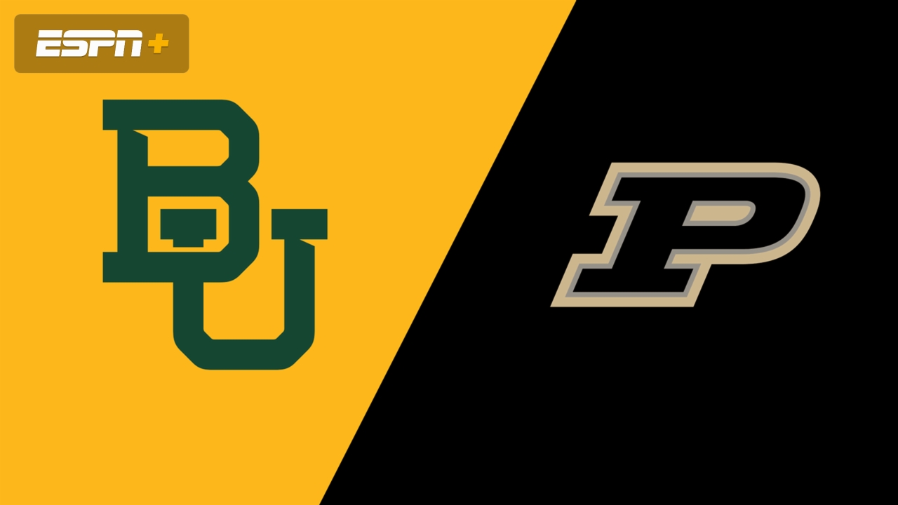 #6 Baylor vs. #3 Purdue (Second Round)