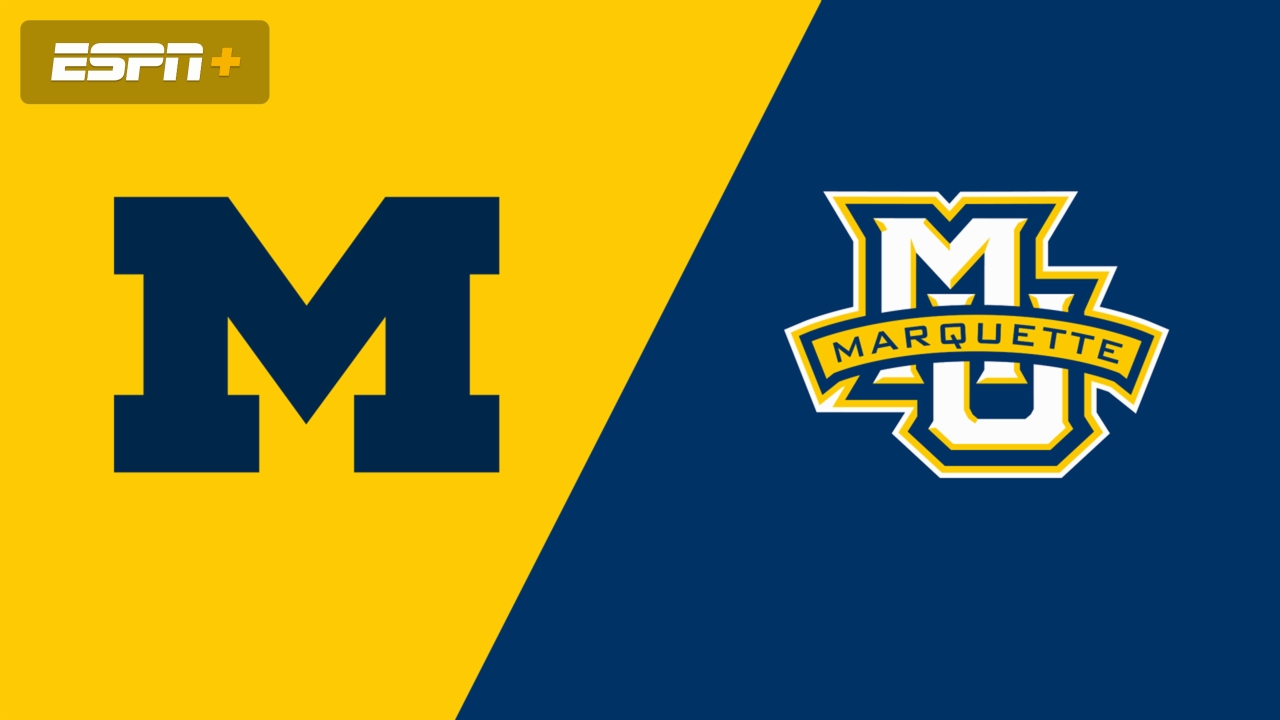 #20 Michigan vs. Marquette