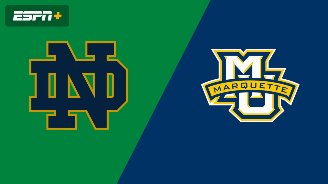 #7 Notre Dame vs. Marquette