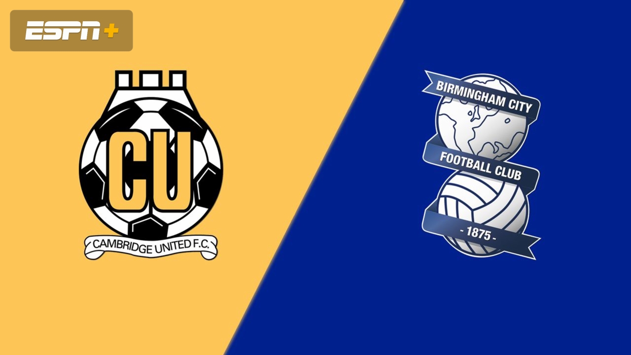 Cambridge United vs. Birmingham City (Round 3)