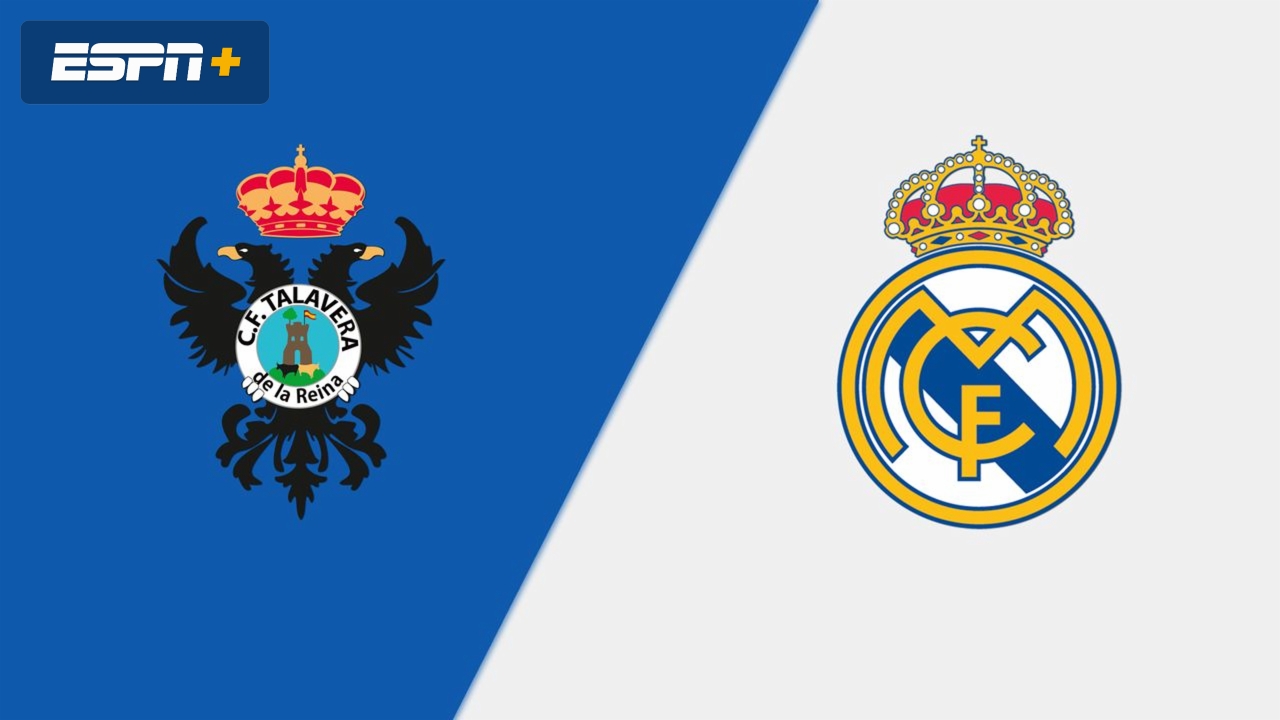 Talavera CF vs. Real Madrid (Round of 32) (Copa del Rey)