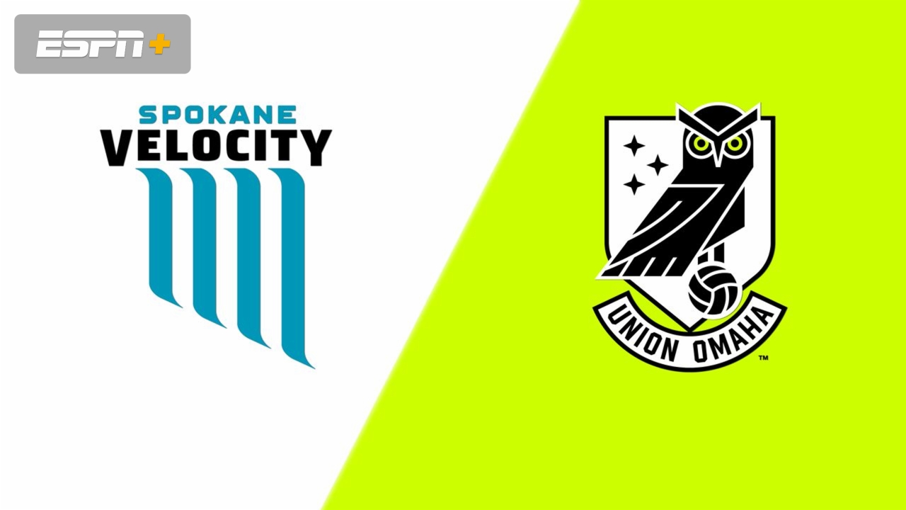 Spokane Velocity FC vs. Union Omaha