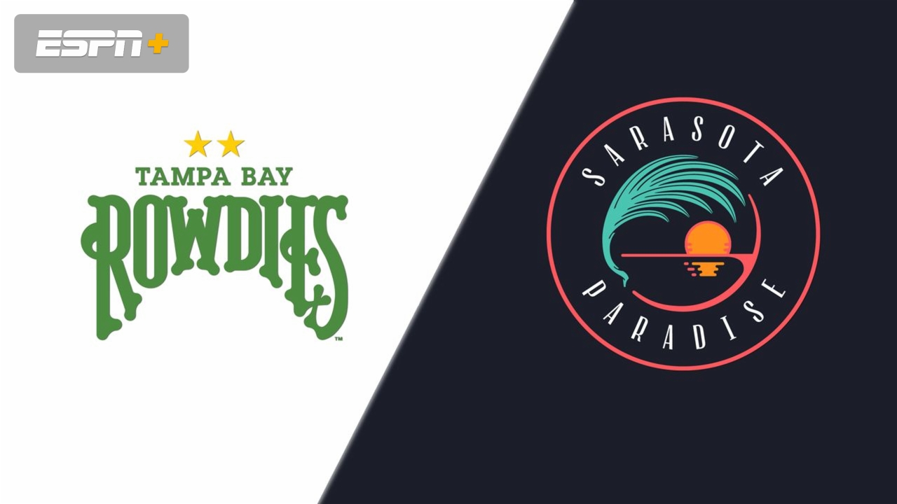 Tampa Bay Rowdies vs. Sarasota Paradise