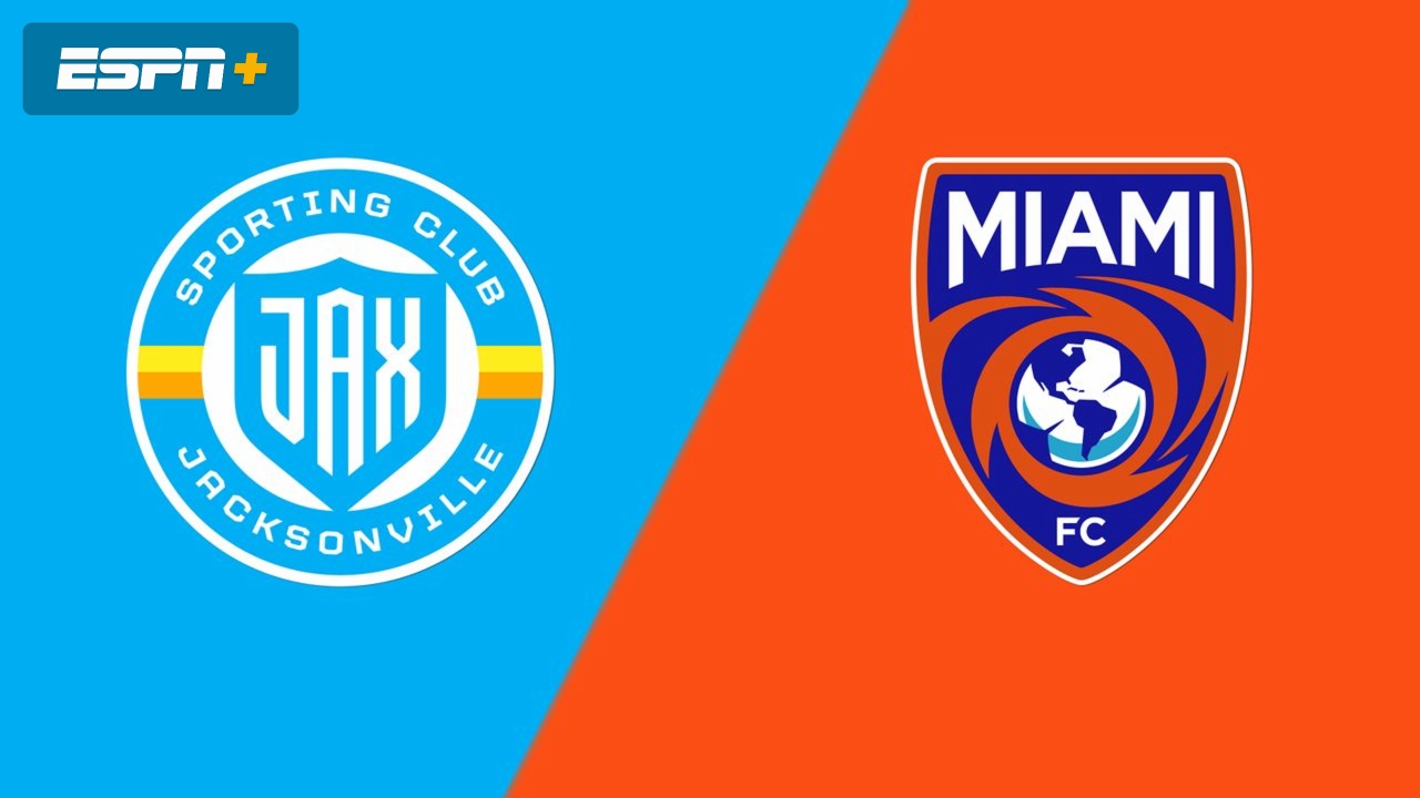 Sporting Club Jacksonville vs. Miami FC