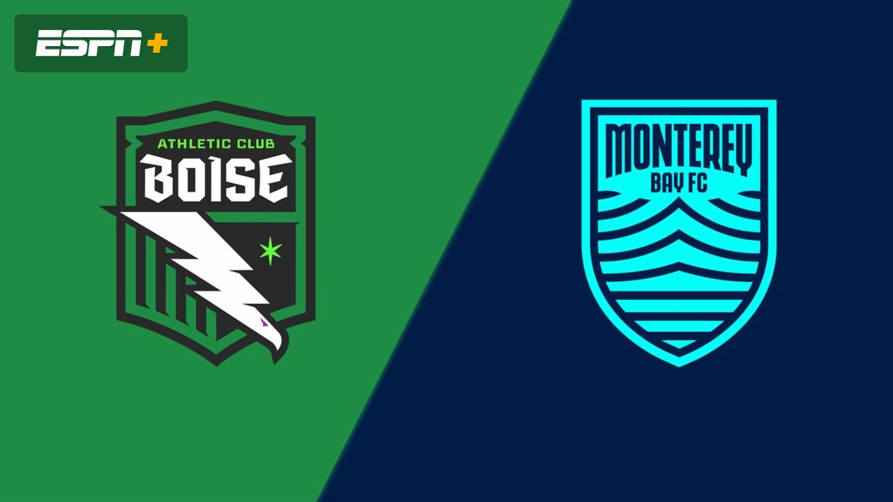 Athletic Club Boise vs. Monterey Bay FC