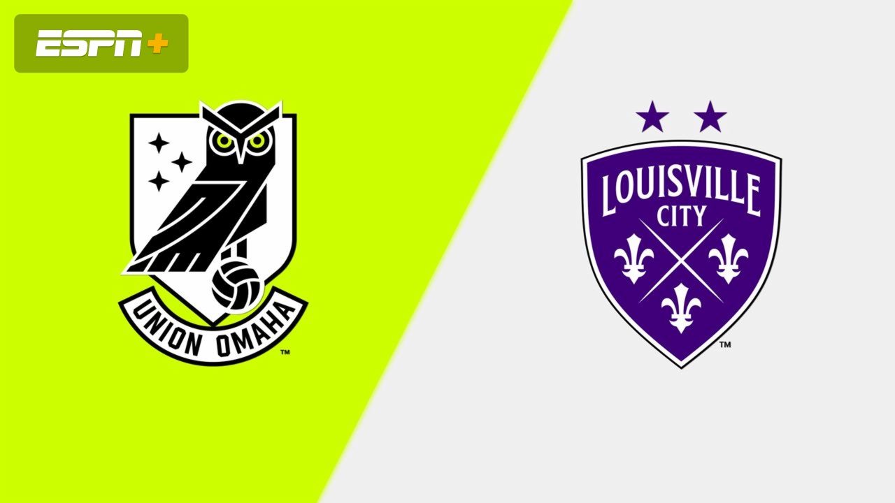 Union Omaha vs. Louisville City FC