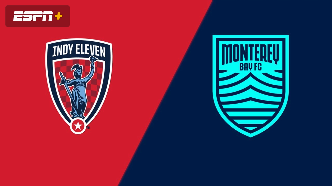 Indy Eleven vs. Monterey Bay FC