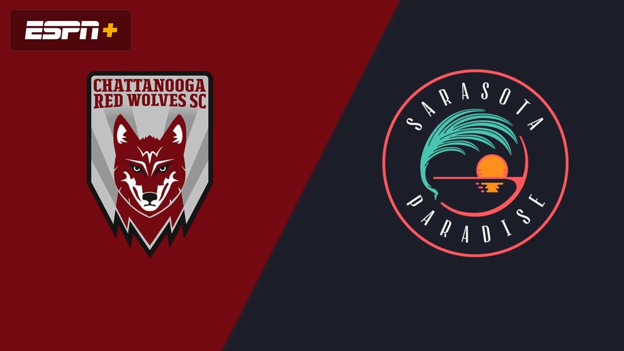 Chattanooga Red Wolves SC vs. Sarasota Paradise