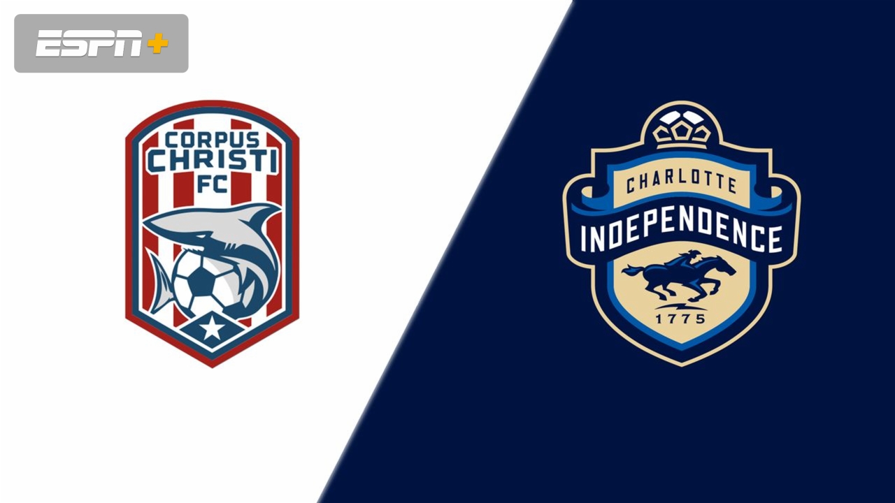 Corpus Christi FC vs. Charlotte Independence
