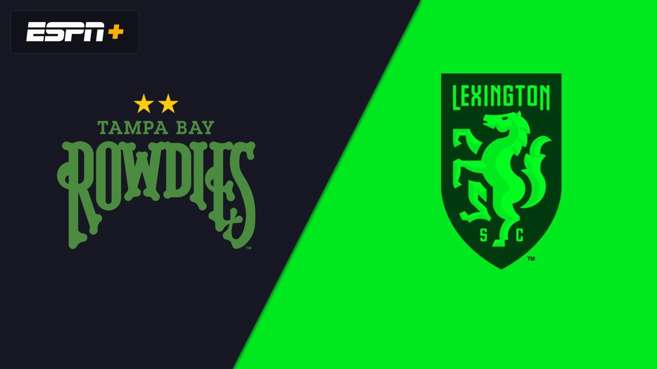 Tampa Bay Rowdies vs. Lexington Sporting Club