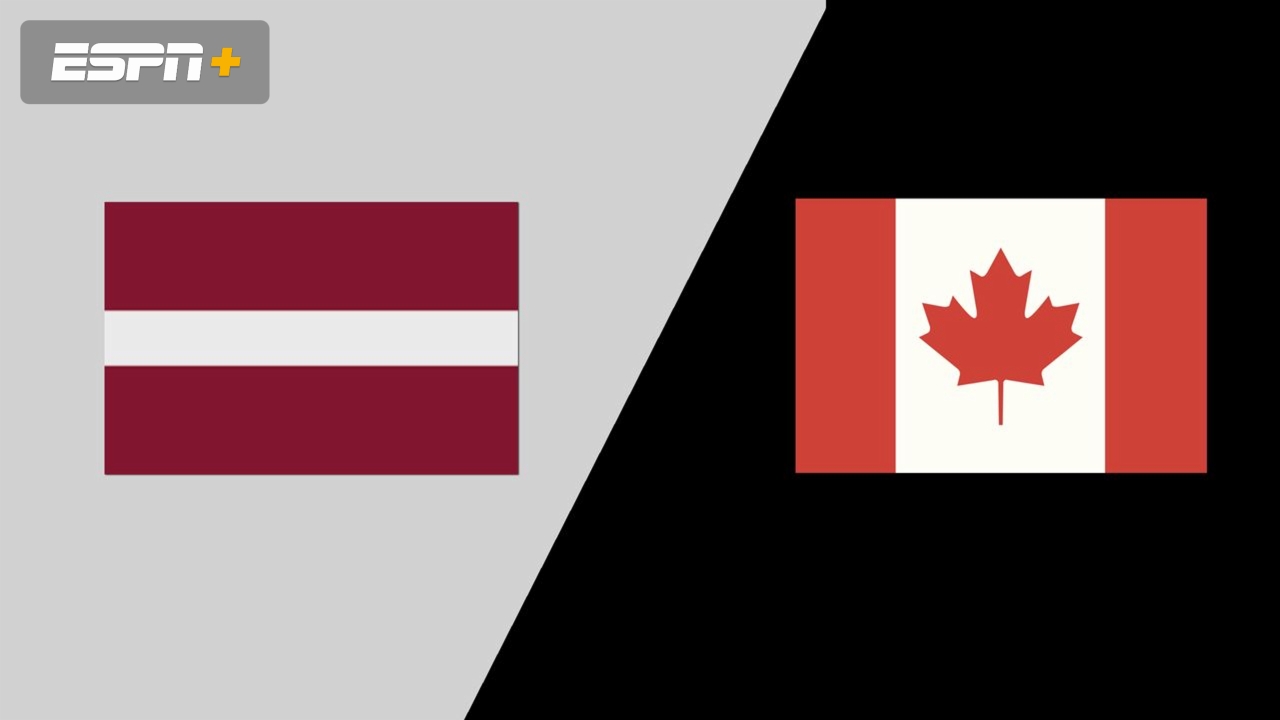 Latvia vs. Canada