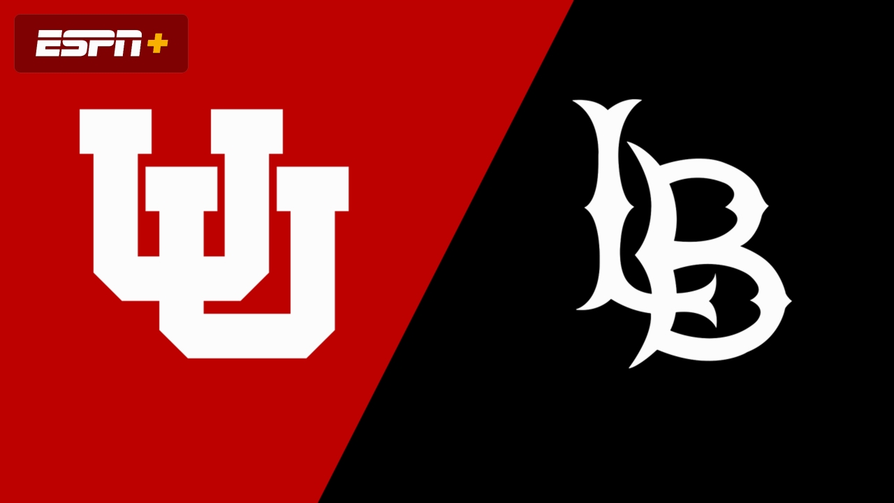 Utah vs. Long Beach State