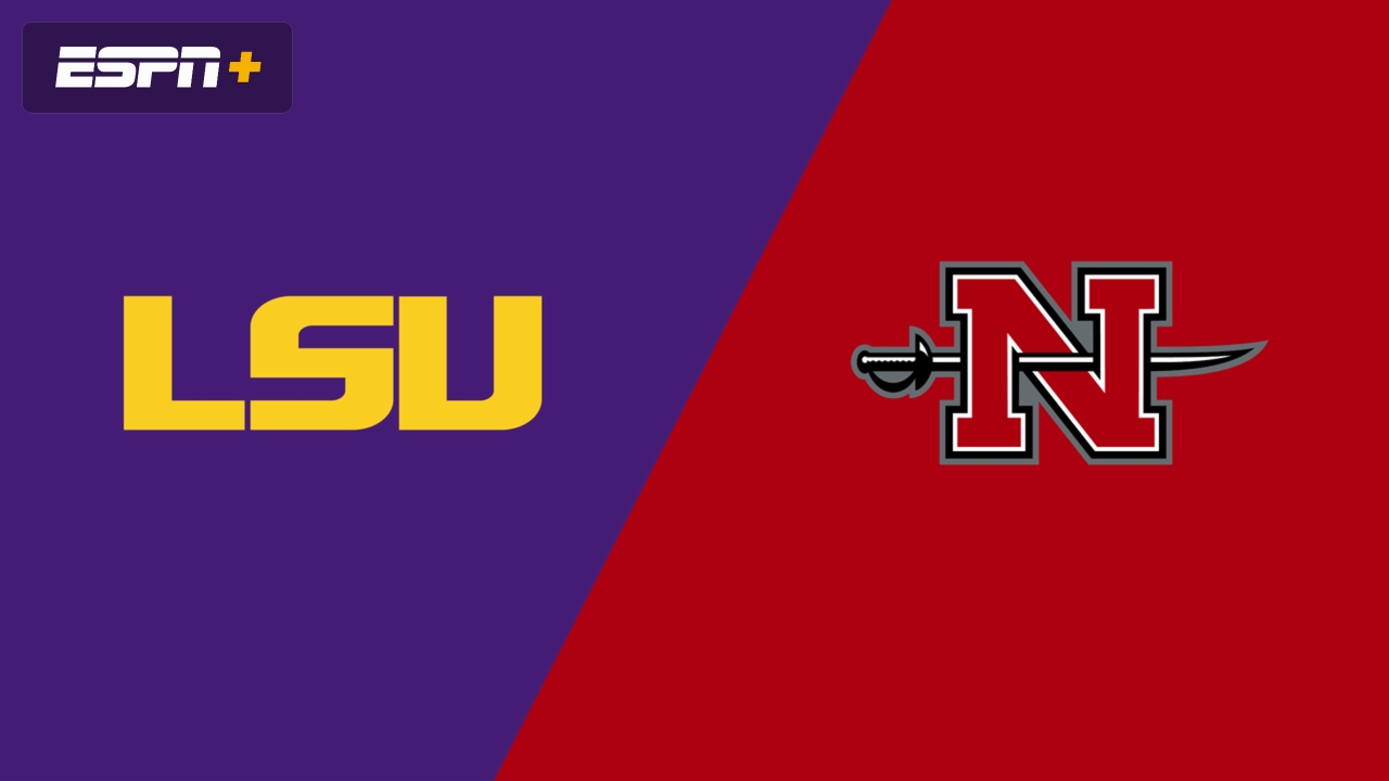 #17 LSU vs. Nicholls