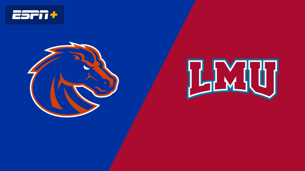 Boise State vs. Loyola Marymount