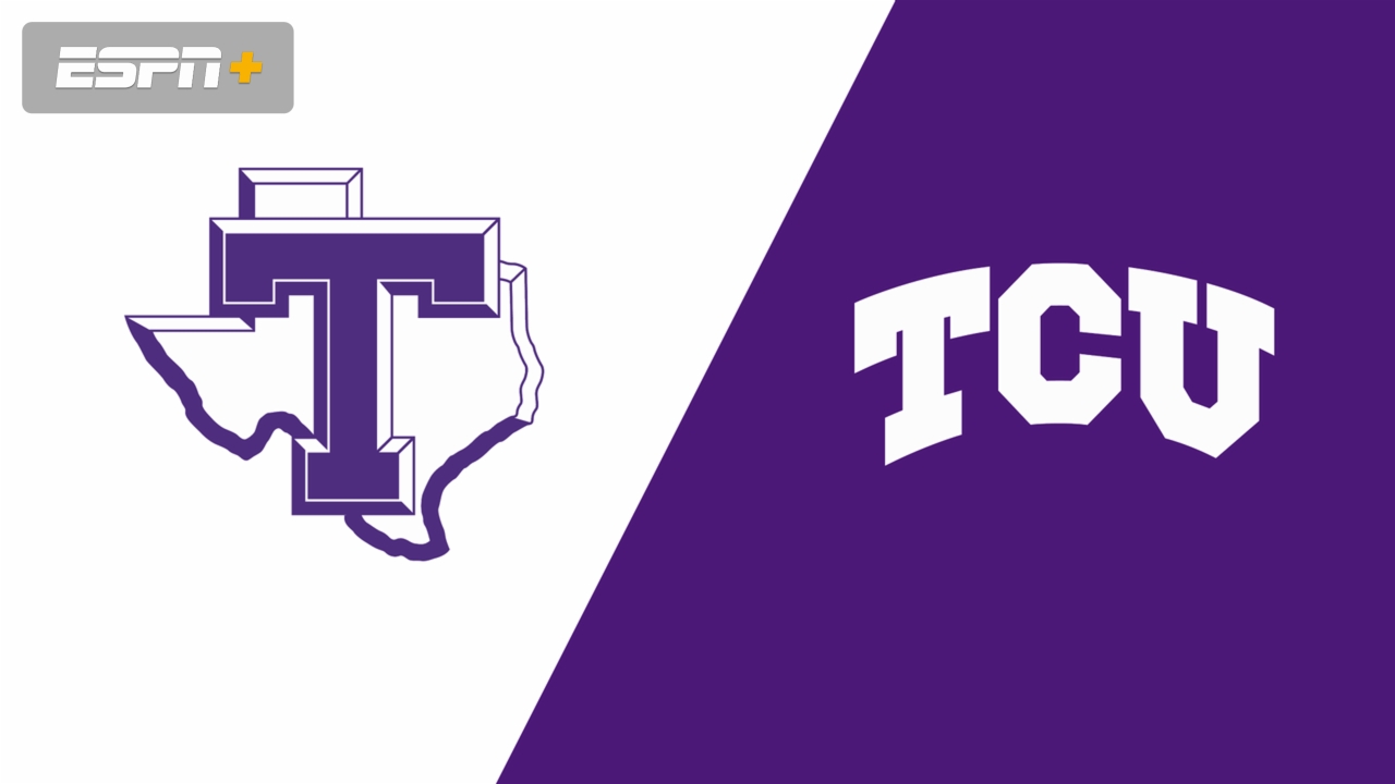 Tarleton State vs. TCU