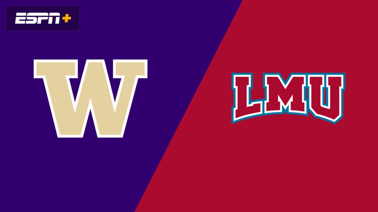 Washington vs. Loyola Marymount