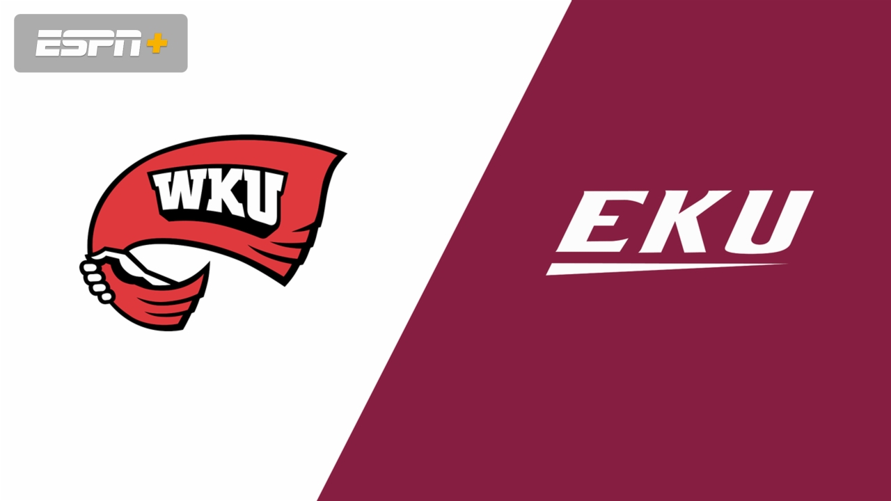 Western Kentucky vs. Eastern Kentucky