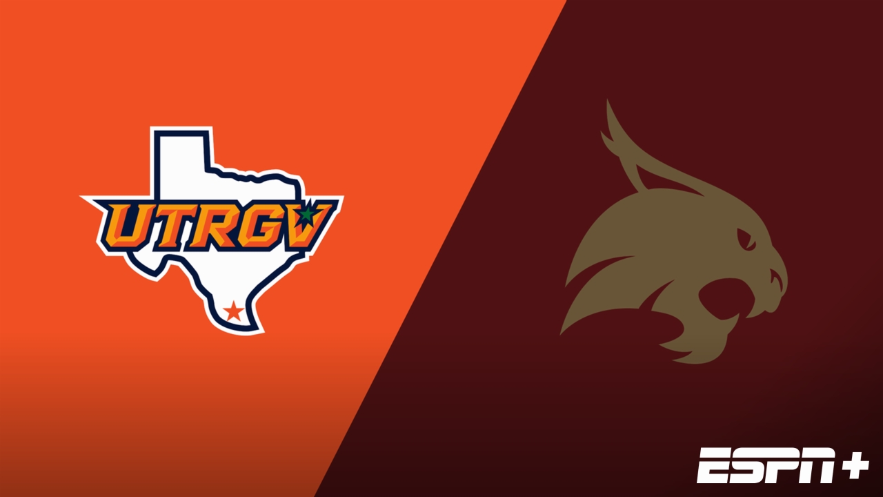 UT Rio Grande Valley vs. Texas State
