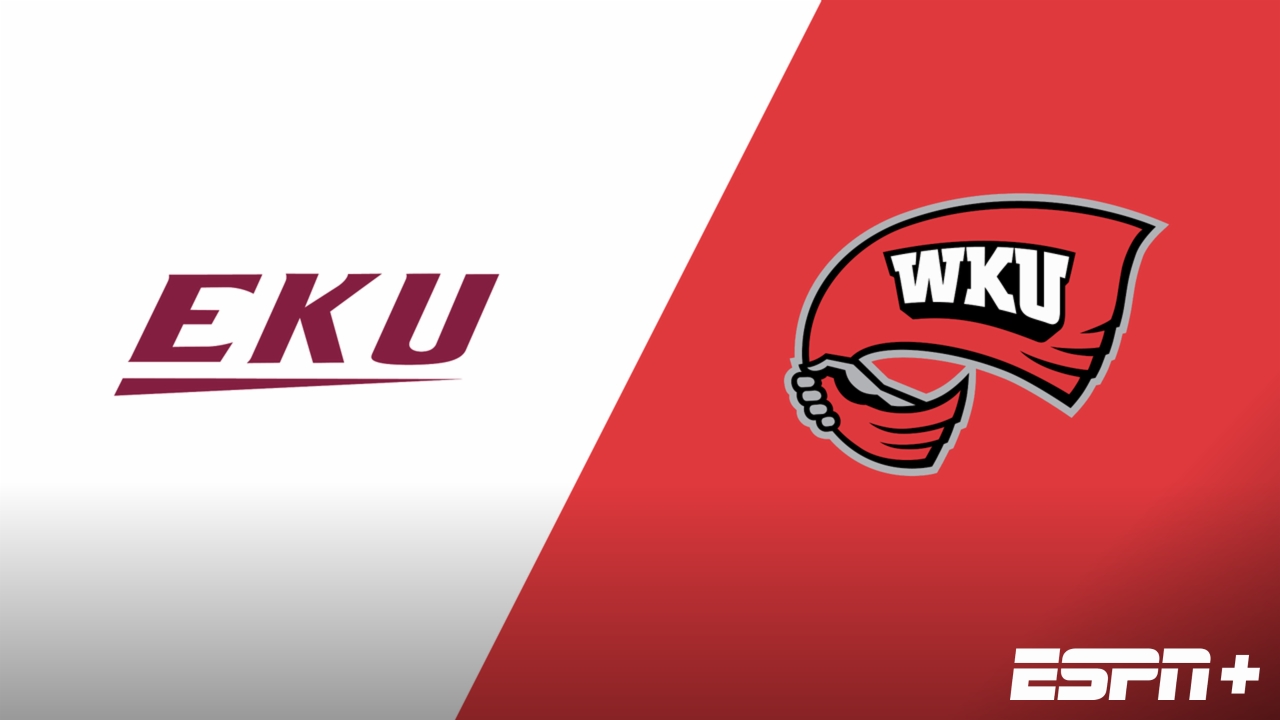 Eastern Kentucky vs. Western Kentucky