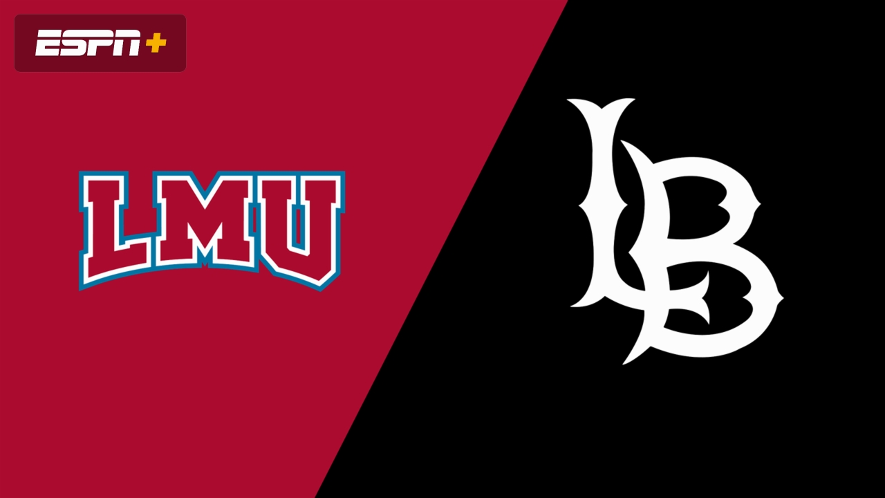 Loyola Marymount vs. Long Beach State