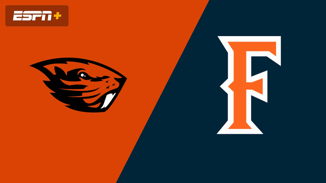Oregon State vs. Cal State Fullerton