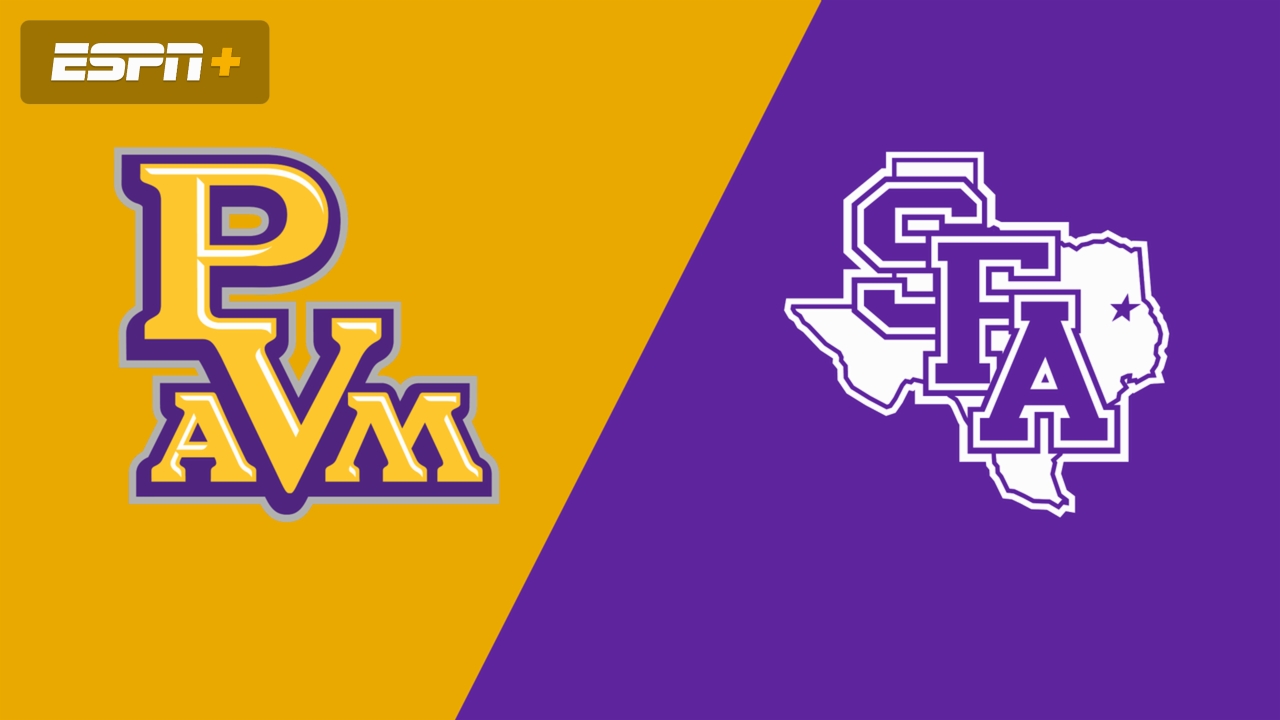 Prairie View A&M vs. Stephen F. Austin