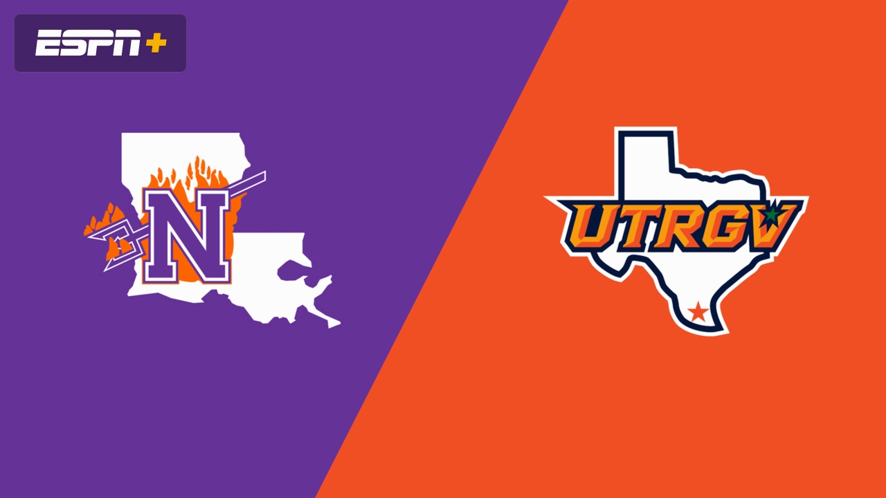 Northwestern State vs. UT Rio Grande Valley