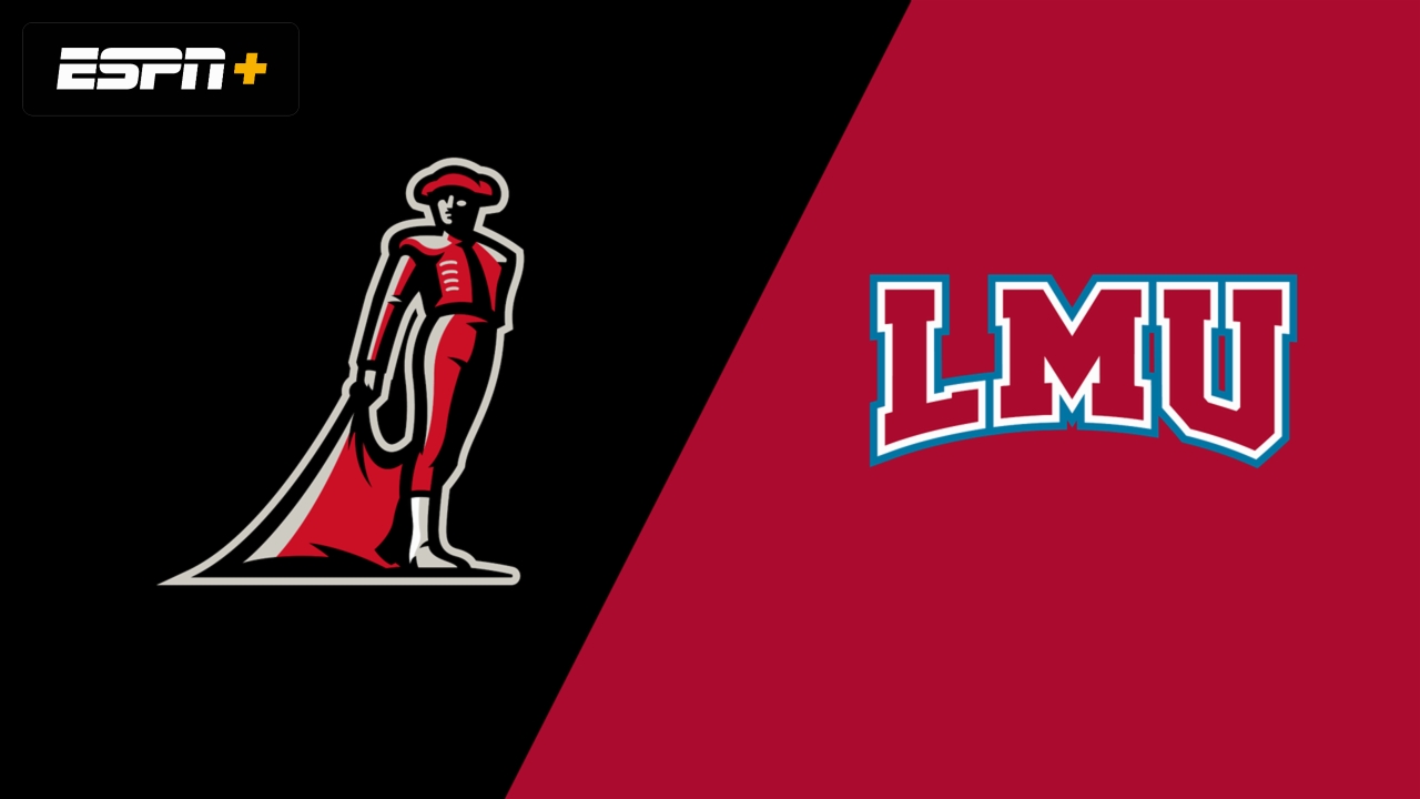 Cal State Northridge vs. Loyola Marymount