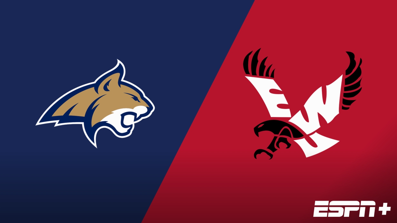 Montana State vs. Eastern Washington
