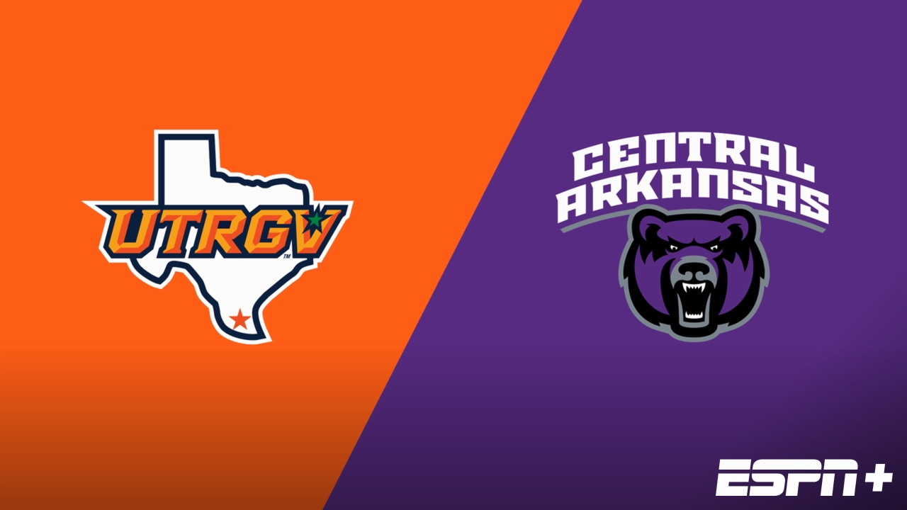 UT Rio Grande Valley vs. Central Arkansas