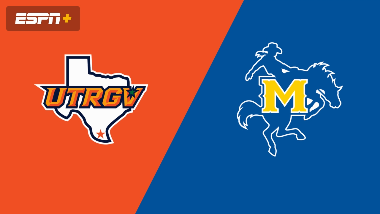 UT Rio Grande Valley vs. McNeese