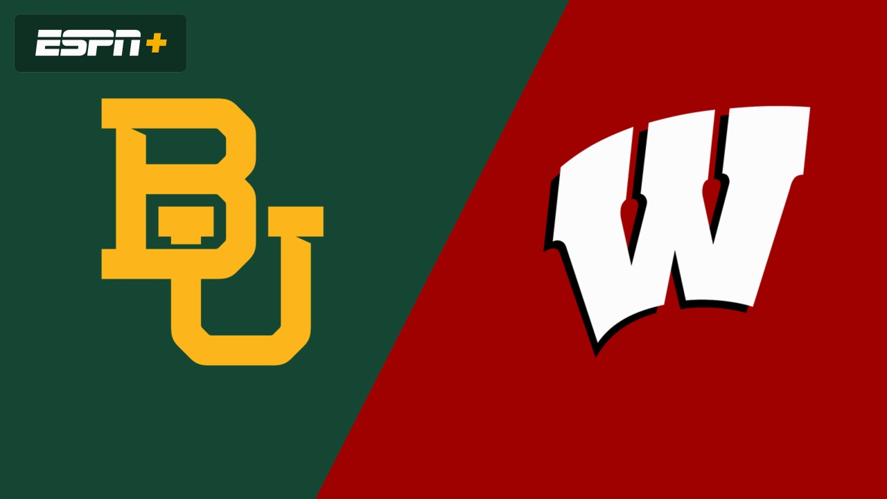 Baylor vs. Wisconsin (Site 2 / Game 1)