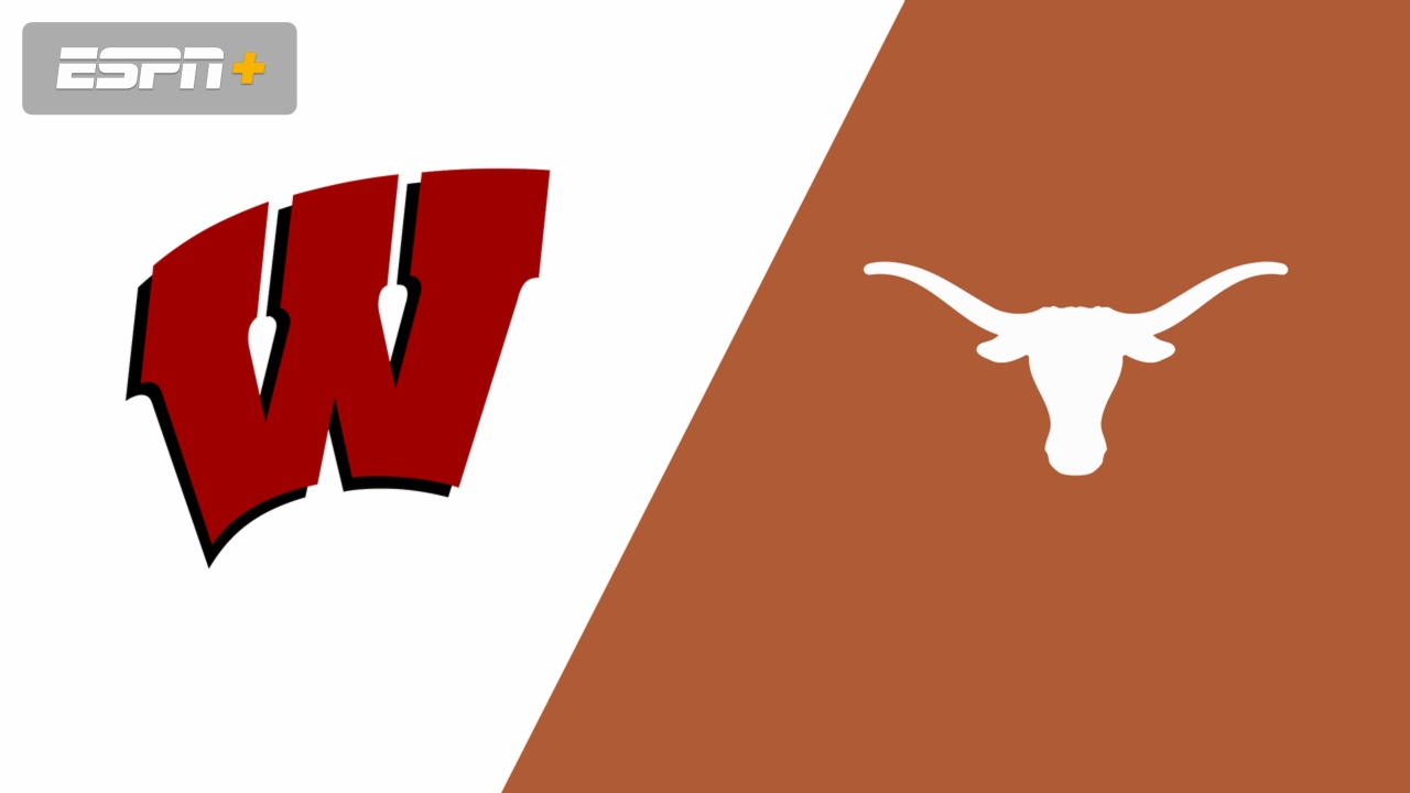 Wisconsin vs. #2 Texas (Site 2 / Game 3)