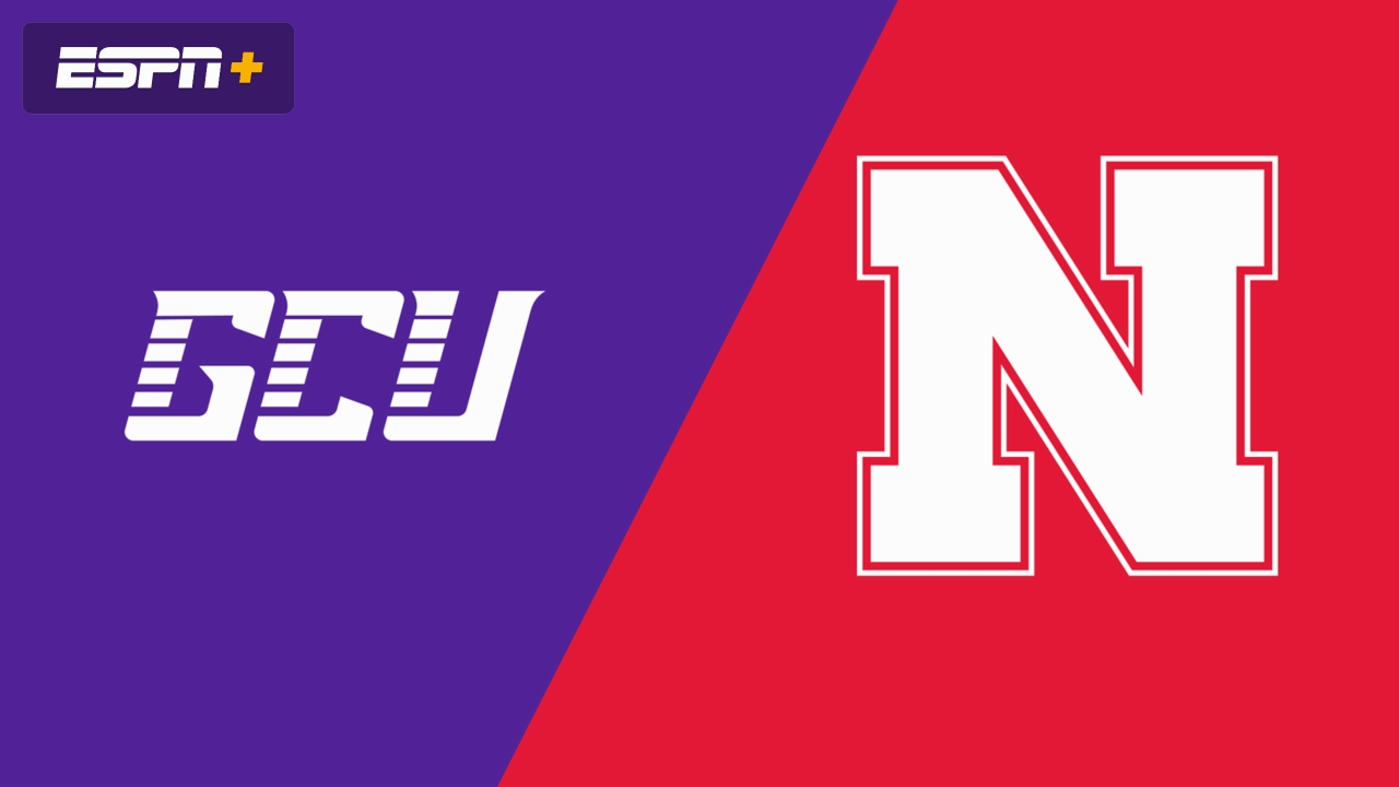 Grand Canyon vs. #4 Nebraska (Site 4 / Game 6)