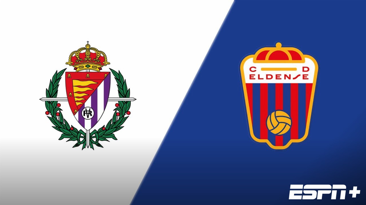Valladolid vs. Eldense